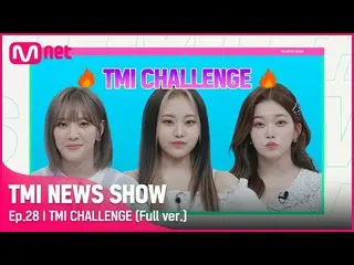 [Official mnk] [28th Full Version] TMI Challenge Billlie_ _ Moon Soo Ah & Xiong 