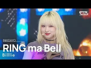 sb1】Billie_ _ (더리) - RING ma Bell (dunia yang indah) INKIGAYO_inkigayo 20220918