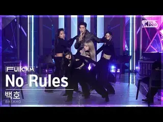 Official sb1】[Home Room 1 Full Cam 4K] Baihu 'No Rules' (BAEKHO FullCam)│@SBS In