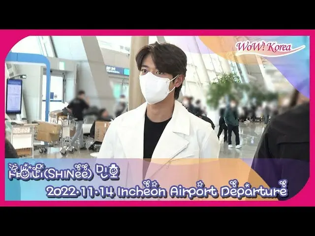 Minho (SHINee) berangkat ke Bandara Internasional Singapura @ Incheon. .  