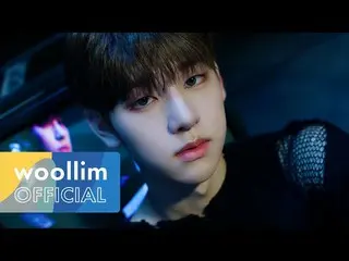 woo】 [M/V TEASER #2] 'The One' DRIPPIN_ (DRIPPIN_ _ )  