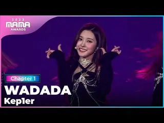 [Formula mnk] [MAMA 2022] Kep1er_ _ - WADADA | Mnet 221129 disiarkan  