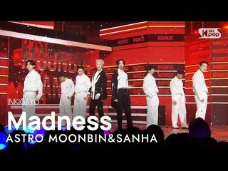 【公式sb1】ASTRO_ _ MOONBIN&SANHA(ASTRO_ 문빈&산하) - Madness INKIGAYO_ inkigayo 2023010