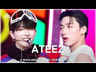 [Formula mbk] ATEEZ_ _ .zip 📂 Koleksi Spesial Festival Musik MBC 2022  