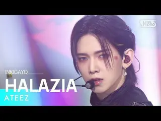 【公式sb1】ATEEZ_ _ (ATEEZ_ ) - HALAZIA INKIGAYO_ inkigayo 20230115  