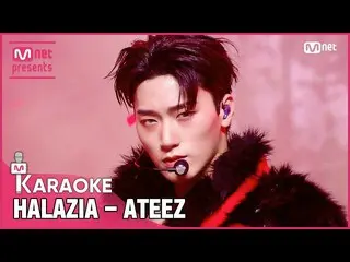 【公式mnk】🎤ATEEZ_ _ - HALAZIA KARA_ _ _ OKE 🎤  