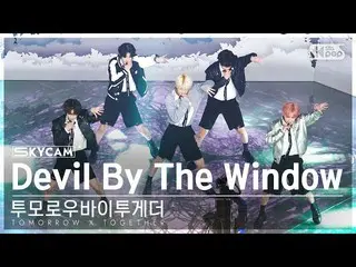 【公式sb1】[항공캠4K] TOMORROW X TOGETHER_ 'Devil By The Window' (TXT Sky Cam) SBS Inki