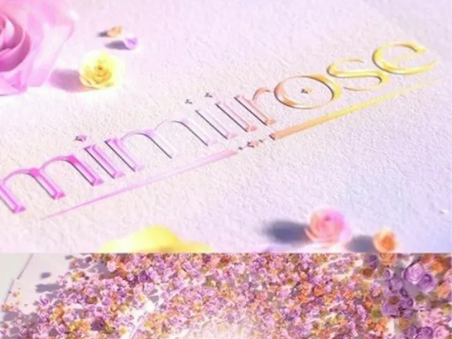 New girls group ”mimiirose” decided its fan club name as ”bloomii”. . .