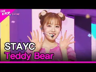 【公式sbp】 STAYC_ _ , Teddy Bear (STAYC_ , Teddy Bear) [THE SHOW_ _ 230221]  
