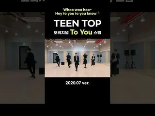 [Resmi] TEEN TOP, Teen Top Original To You Step 2020.07 ver.  