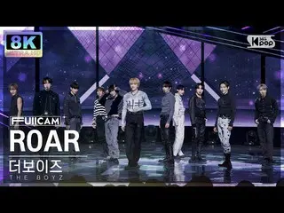 【公式sb1】[SUPER ULTRA 8K] THE BOYZ_ 'ROAR' 풀캠 (THE BOYZ_ _ FullCam) SBS Inkigayo 2