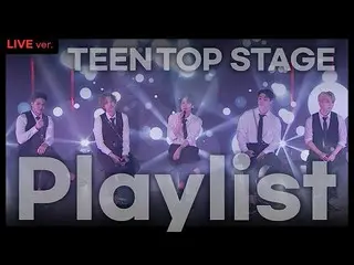 [Formula] TEEN TOP, [TEEN TOP Playlist] Hanya kumpulan lagu Teen Top yang ingin 