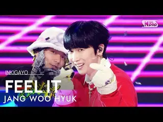 【公式sb1】JANG WOO HYUK(Jang Woo Hyuk_ ) - FEEL IT INKIGAYO_ inkigayo 20230326  