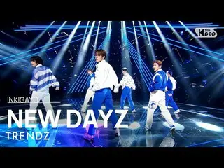 【公式sb1】TRENDZ_ _ (TRENDZ_ ) - DAYZ INKIGAYO_ inkigayo BARU 20230402  