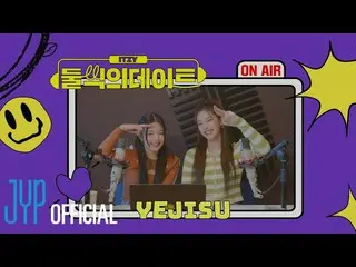 [Resmi] ITZY, ITZY "Kencan untuk Dua Orang" | Diskusi Preferensi 💟 #yesoo  