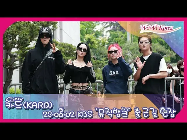KARD datang ke KBS untuk pra-rekaman "MUSIC BANK". .  