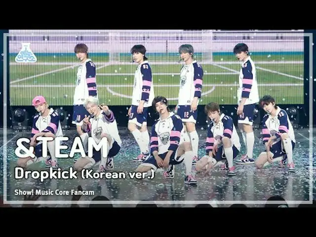[Institut Penelitian Hiburan] &TEAM - Dropkick (versi Korea) (Tim – Dropkick) Fa