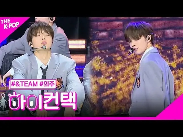 #&TEAM, FIREWORK (versi Korea) EJ Focus, Hai! menyentuh #AnTeam, FIREWORK (versi