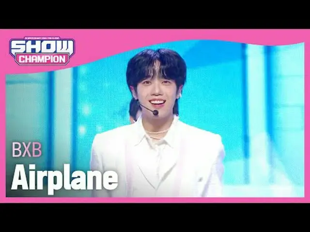 BXB (BXB) - Pesawat Terbang #生活#BXB#pesawat ★Segala sesuatu tentang Hallyu! Berl