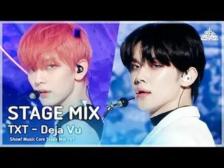 [Stage Mix🪄] Tayang besok! inti musik #TOMORROW_X_TOGETHER #STAGEMIX #MBCKPOP ⓒ