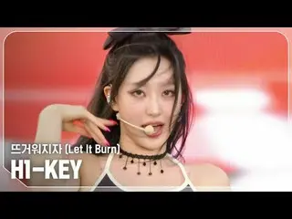 H1-KEY_ (H1-KEY_ _ ) - Membakarnya

 #ShowChampion #H1KEY #Ayo Menjadi Panas


 