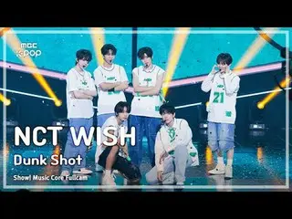 [#Music Fancam] NCT_ _ WISH_ _ (NCT_ _ WISH_ ) – Dunk | Inti Musik |. Radio MBC2