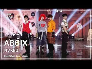 [#Kamera Penggemar Musik] AB6IX_ _ (AB6IX_ ) – NVKED |. Inti Musik |. Radio MBC2