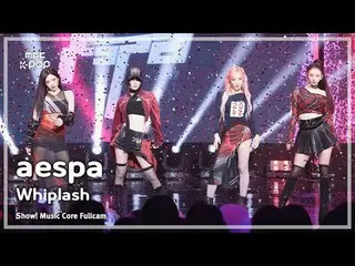 [#Music Fancam] aespa_ _ (aespa_ ) – Whiplash FullCam | Inti Musik |. Radio MBC2