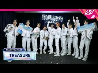 [Panggung Terima Kasih] TREASURE_ _ _ l MAMA AWARDS 2024 x M2
 [땡큐스테Been] TREASU