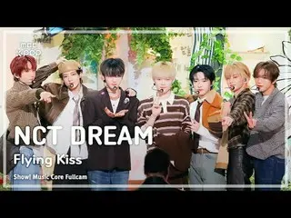 [#Music Direct Cam 8K] NCT_ _ DREAM_ _ (NCT Dream) – Pertunjukan Penuh Ciuman | 