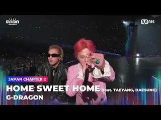 Langsung di TV:

 "manusia super"
 G-DRAGON_ (G-DRAGON（BIGBANG_ _ )_ ) “HOME SWE