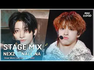 [Campuran Panggung🪄] NEXZ_ _ (NEXZ_ ) – NALLINA | pusat musik

 #NEXZ_ _ #STAGE