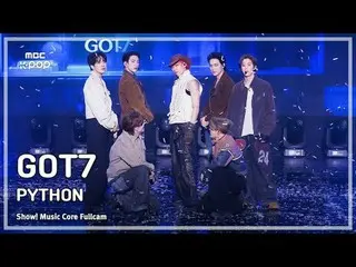 [#MusicFullCam8K] GOT7_ _ (GOT7_ ) – PYTHON FullCam | Inti Musik |.MBC250125

 #