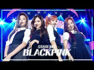 [Stage Mix🪄] BLACKPINK_ _ (BLACKPINK_ ) – Tampillah seolah-olah ini adalah pena