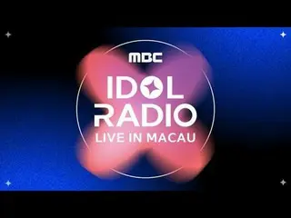 'IDOL RADIO LIVE_ _ IN MACAU' 1 dan 2 Maret di Venetian Arena di Macau

 Daftar 