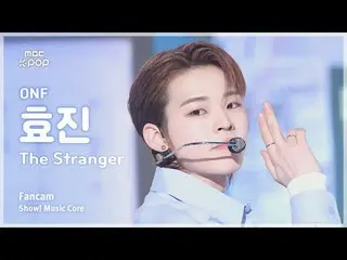 [#MusicChoiceFanCam] ONF_ _ HYOJIN_ (ONF_ 효진) – The Stranger FanCam | Pertunjuka