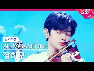 [Pendahuluan] ZERO BASE ONE_ _ Zhang Hao - Akhir Sakura
 [FanCam Meltin'] ZERO B