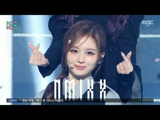 NMIXX_ _ (NMIXX_ ) - Kenali saya | Menunjukkan! Inti Musik | MBC250329 Siaran #N