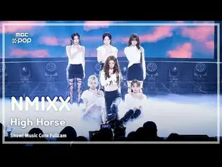 [#MusicChoiceFullCam] NMIXX_ _ (NMIXX_ ) – Kuda Tinggi FullCam | Menunjukkan! In