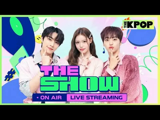SBS M [THE SHOW] Setiap hari Selasa pukul 6 sore (KST) Satu-satunya acara variet