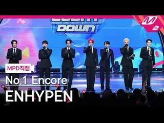 [MPD직캠] ENHYPEN_ - Keinginan Buruk (Dengan atau Tanpamu) 1위앵콜
 [MPD FanCam] ENHY