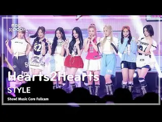 [#MusicCoreFullCam8K] Hearts2Hearts_ _ (Hearts2Hearts_ ) – GAYA FullCam | Pertun