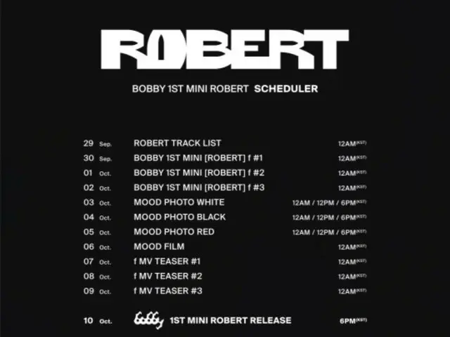 “10月10日カムバック”「iKON」BOBBY、1ST MINI「ROBERT」のスケジューラー公開