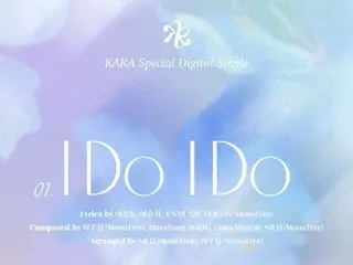 [Resmi] "KARA" merilis daftar lagu single baru... Pratinjau pesan harapan termasuk judul lagu "I Do I Do"