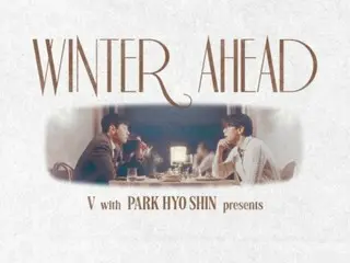 Lagu duet "BTS" V & Park Hyo Shin "Winter Ahead", versi carol dirilis hari ini (ke-3)