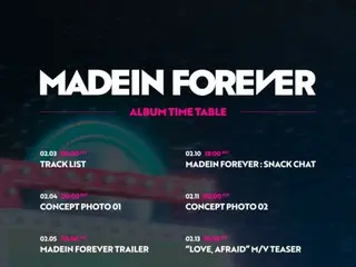 “MADEIN” akan comeback pada tanggal 14 dengan album baru “MADEIN FOREVER”... Jadwal dirilis