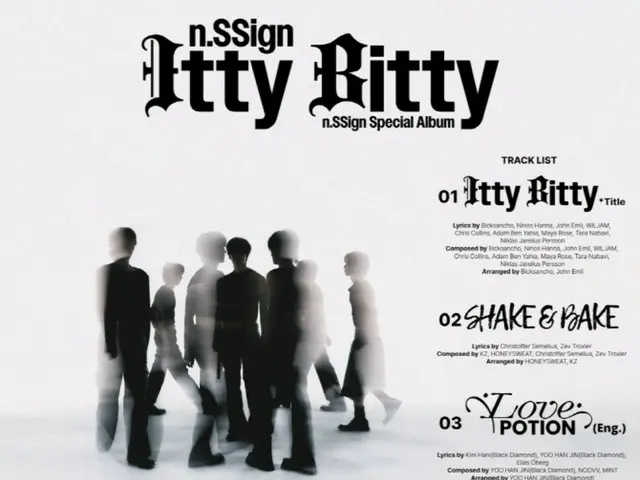 Judul lagu album spesial "n.SSign" adalah "Itty Bitty"