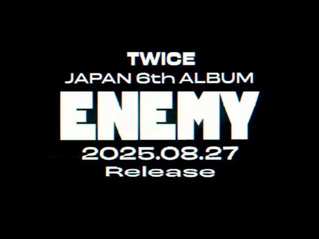 TWICE, album lengkap Jepang ke-6 "ENEMY" akan dirilis pada 27 Agustus... Video teaser dirilis