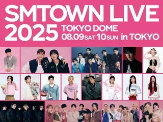 Konser "SMTOWN LIVE 2025" di Tokyo Dome yang menampilkan "TVXQ" dan lainnya akan disiarkan langsung ke seluruh dunia...kegembiraan semakin meningkat