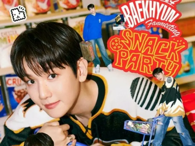 Fanmeeting "EXO" Baekhyun "SNACK PARTY" Penampilan Busan akan disiarkan langsung di CGV...Penjualan di muka dibuka hari ini (25)